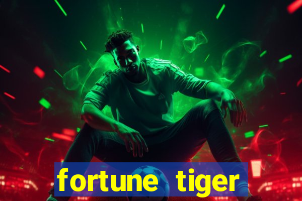 fortune tiger deposito 5 reais